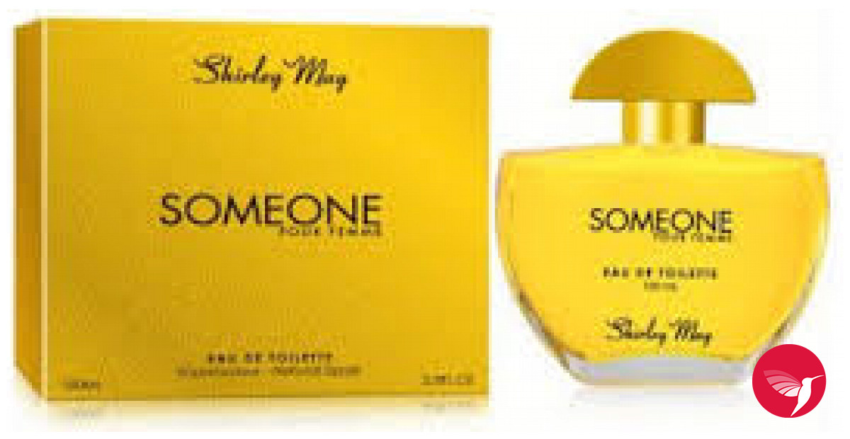 Someone Shirley May Parfum Ein Es Parfum F R Frauen