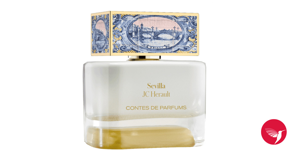 Sevilla Jean Christophe H Rault Contes De Parfums A