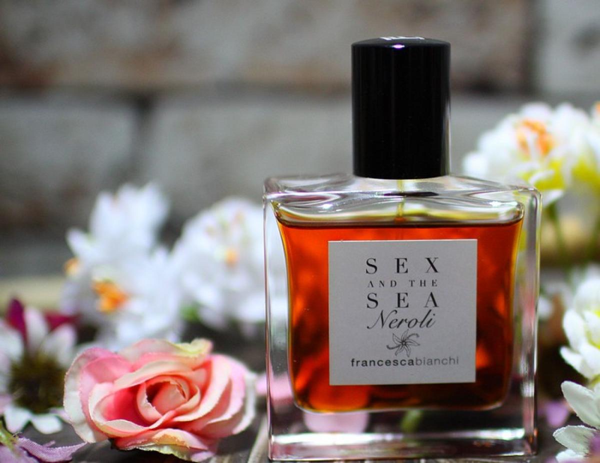 Sex And The Sea Neroli Francesca Bianchi A Fragrance