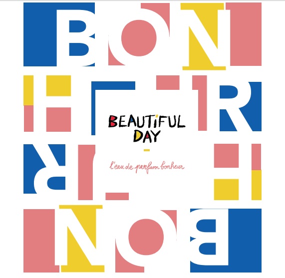 Beautiful Day Bonheur