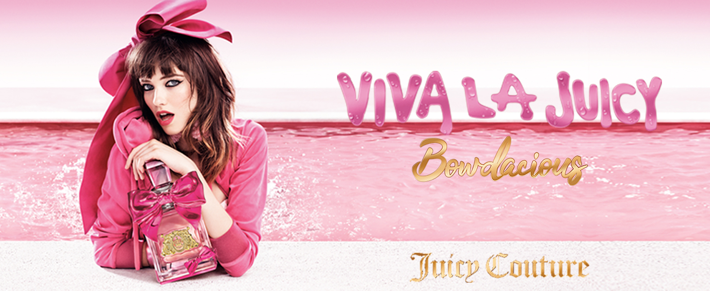 viva la juicy bowdacious