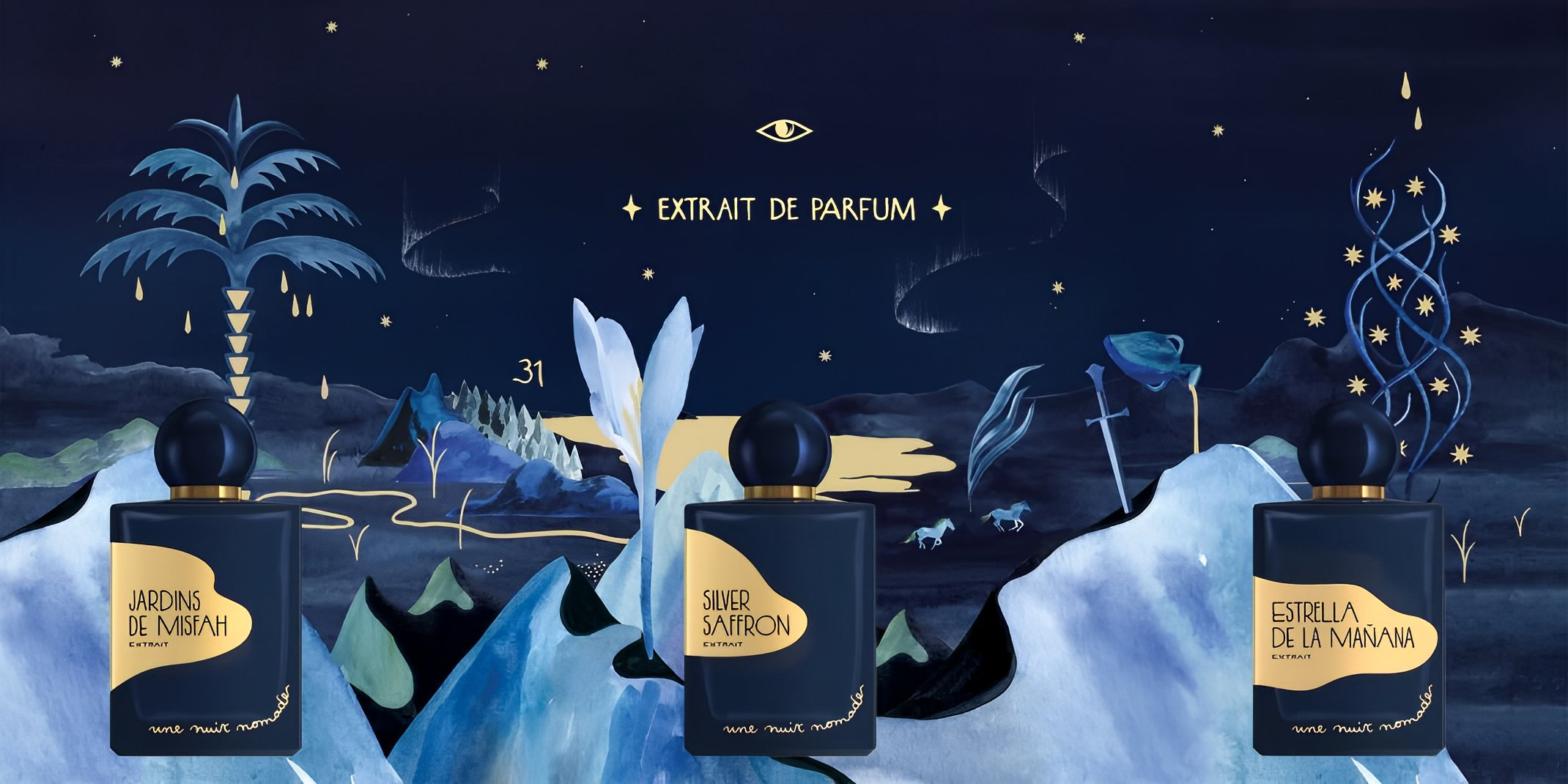 Collection Legends by Une Nuit Nomade Jardin de Misfah, Silver Saffron & Estrella de la Manana