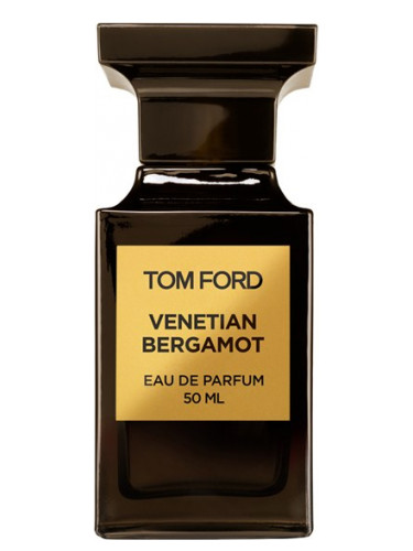Venetian Bergamot Tom Ford Perfume A Fragrance For Women And Men
