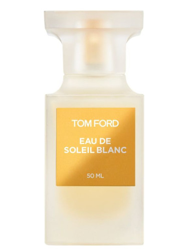 Eau de Soleil Blanc Tom Ford 香水- 一款2018年中性香水