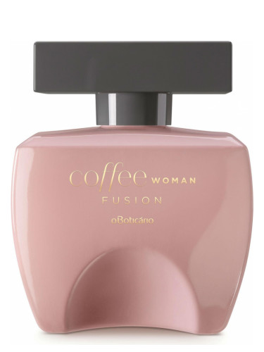 Coffee Woman Fusion O Boticário perfume - a fragrância Feminino 2019