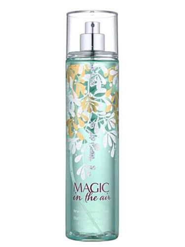 Magic in the air, Bath and Body works