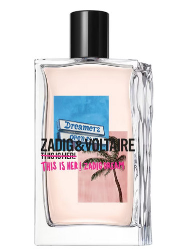 This Is Her! Zadig Dream Zadig & Voltaire parfum - un nouveau parfum ...