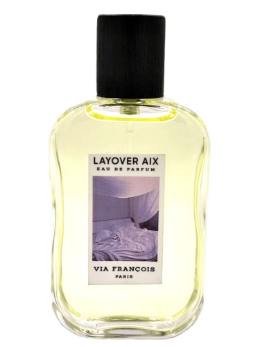 Layover Aix Via François parfum - un nouveau parfum pour homme et femme 2023