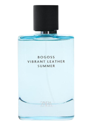 Bogoss Vibrant Leather Summer Zara 古龙水- 一款2024年新的男用香水