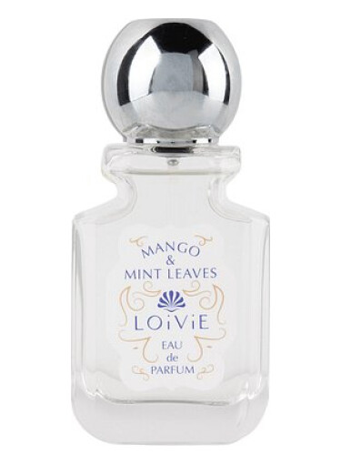 Mango & Mint Leaves LOIVIE 香水- 一款2024年新的中性香水