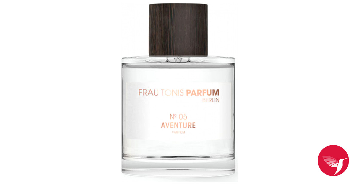 No 05 Aventure (Parfum) Frau Tonis Parfum parfem - parfem za žene i  muškarce 2018