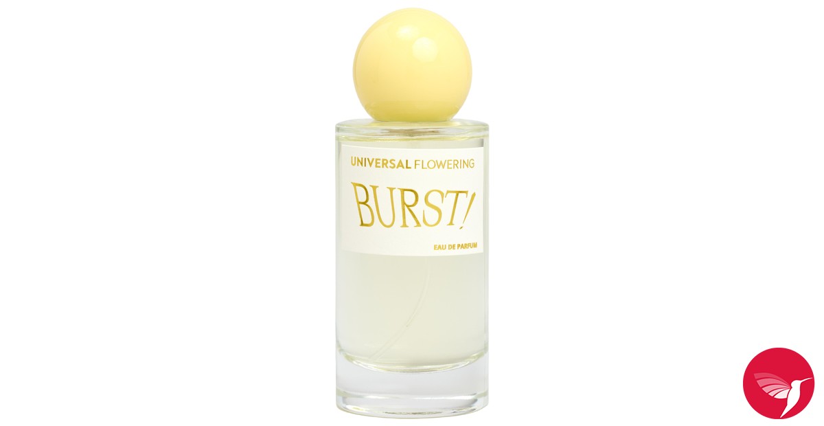 Burst! Universal Flowering عطر - a fragrance للجنسين 2016