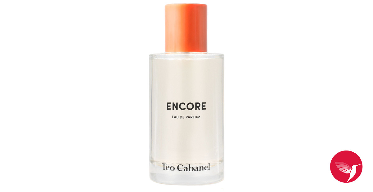 Encore Teo Cabanel 香水- 一款2022年新的中性香水