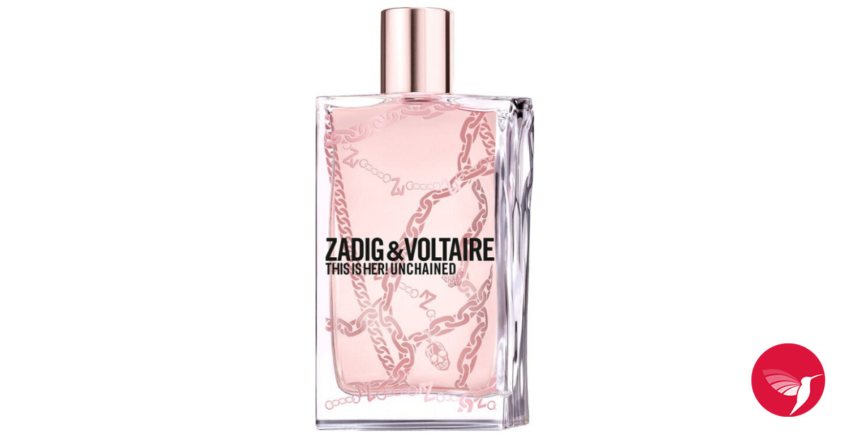 This Is Her! Unchained Zadig & Voltaire 香水- 一款2024年新 