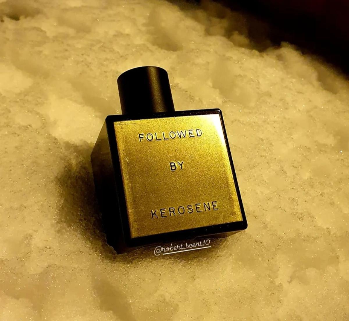 Followed Kerosene عطر a جديد fragrance للجنسين 2022