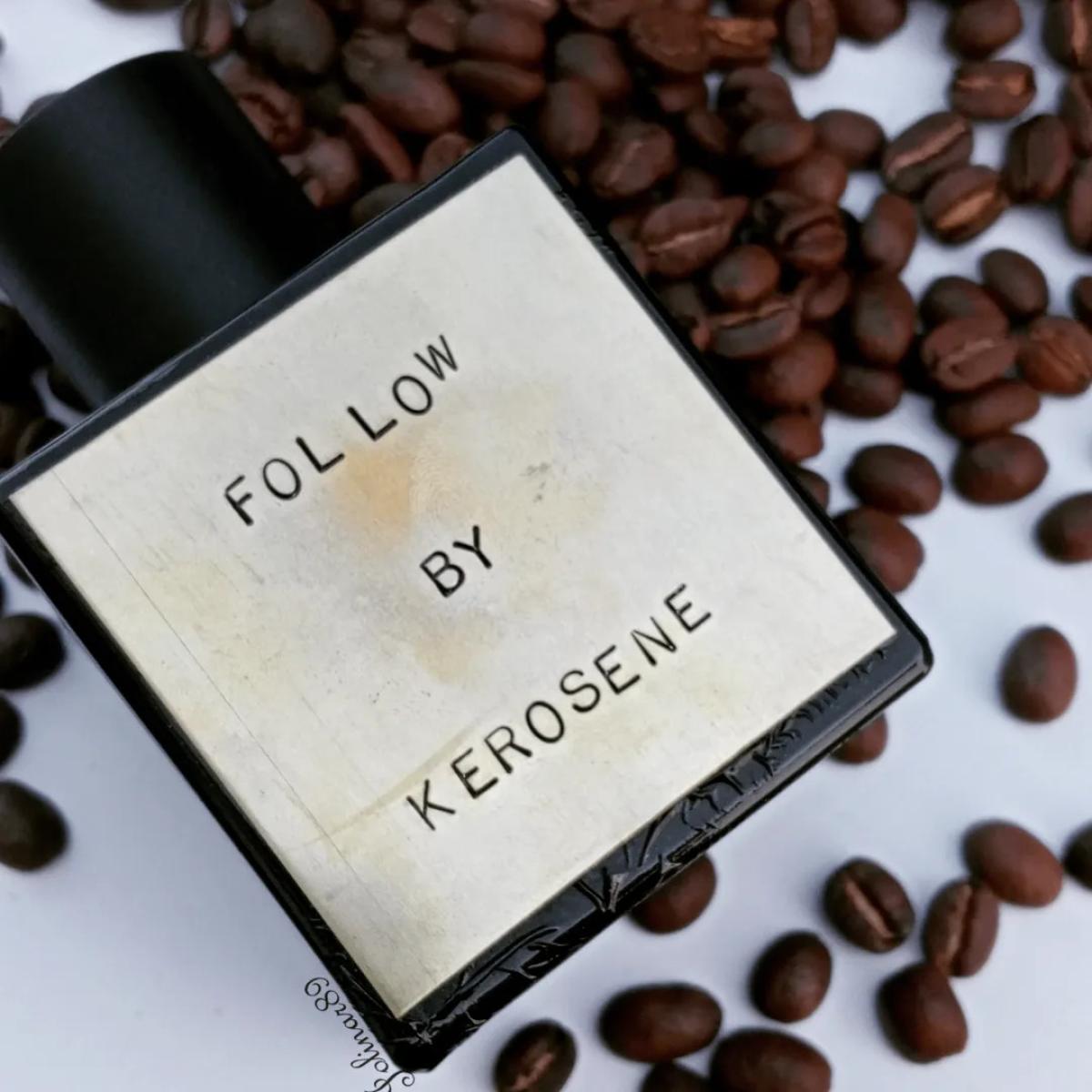 Follow Kerosene fragancia una fragancia para Hombres y Mujeres 2016