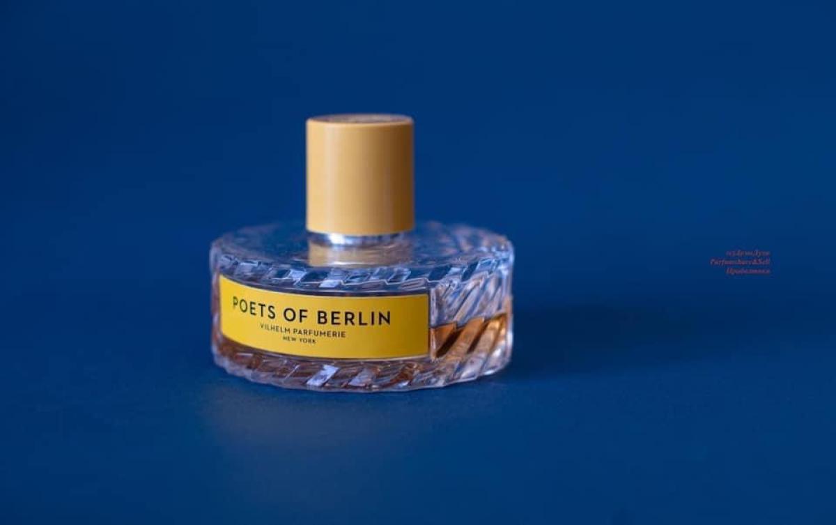 Poets of Berlin Vilhelm Parfumerie - una fragranza unisex 2018